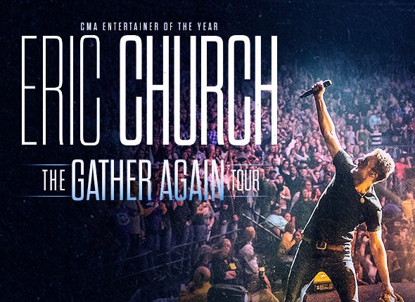 Eric Church: The Gather Again Tour