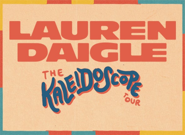 Lauren Daigle: The Kaleidoscope Tour