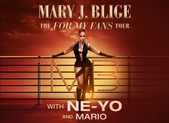 More Info for Mary J. Blige: The For My Fans Tour