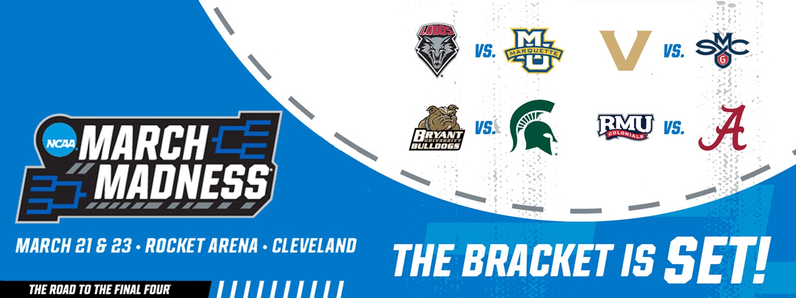 First and Second Rounds of the NCAA® Division I Men’s Basketball Championship